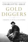 Gold Diggers : Striking It Rich in the Klondike - eBook