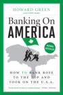 Banking On America : How TD Bank Rose to the Top and Took on the U.S.A. - eBook