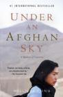 Under an Afghan Sky : A Memoir of Captivity - eBook