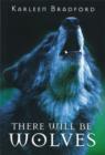 There Will Be Wolves - eBook