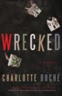 Wrecked - eBook