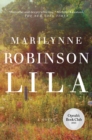 Lila (Oprah's Book Club) : A Novel - eBook