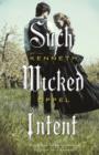Such Wicked Intent - eBook