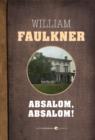 Absalom, Absalom! - eBook