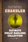 Ultimate Philip Marlowe Collection - eBook