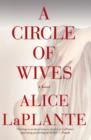 A Circle Of Wives : A Novel - eBook