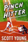 The Pinch Hitter And Other Sports Stories - eBook