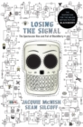 Losing the Signal : The Spectacular Rise and Fall of BlackBerry - eBook