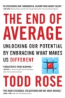 The End of Average : How We Succeed in a World That Values Sameness - eBook