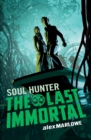 The Last Immortal 2: Soul Hunter - eBook