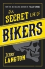The Secret Life of Bikers - Book