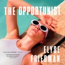 The Opportunist : A Novel - eAudiobook