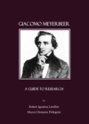 None Giacomo Meyerbeer : A Guide to Research - eBook