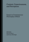 None Content, Consciousness, and Perception : Essays in Contemporary Philosophy of Mind - eBook