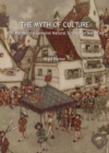 The Myth of Culture : Why We Need a Genuine Natural Science of Societies - eBook