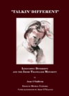 None "Talkin' Different" : Linguistic Diversity and the Irish Traveller Minority - eBook