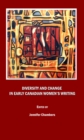 None Diversity and Change in Early Canadian Women's Writing - eBook