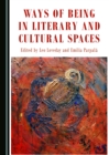 None Ways of Being in Literary and Cultural Spaces - eBook