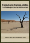 None Failed and Failing States : The Challenges to African Reconstruction - eBook