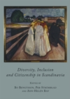 None Diversity, Inclusion and Citizenship in Scandinavia - eBook