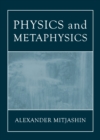 None Physics and Metaphysics - eBook
