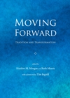 None Moving Forward : Tradition and Transformation - eBook