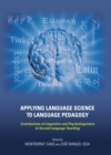 None Applying Language Science to Language Pedagogy : Contributions of Linguistics and Psycholinguistics to Second Language Teaching - eBook