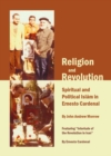 None Religion and Revolution : Spiritual and Political Islam in Ernesto Cardenal - eBook