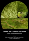 None Language, from a Biological Point of View : Current Issues in Biolinguistics - eBook