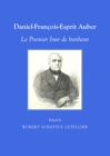 None Daniel-Francois-Esprit Auber : Le Premier Jour de bonheur - eBook