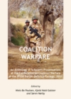 None Coalition Warfare : An Anthology of Scholarly Presentations at the Conference on Coalition Warfare at the Royal Danish Defence College, 2011 - eBook