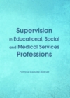 None Supervision in Educational, Social and Medical Services Professions - eBook