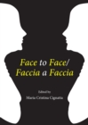 None Face to Face/Faccia a Faccia - eBook
