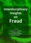 None Interdisciplinary Insights on Fraud - eBook