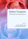 None Esther Tusquets : Scholarly Correspondences - eBook