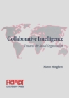 None Collaborative Intelligence : Towards the Social Organization - eBook