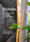 None Outside : Activating Cloth to Enhance the Way We Live - eBook