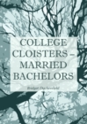 None College Cloisters - Married Bachelors - eBook