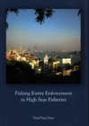 Fishing Entity Enforcement in High Seas Fisheries - Book