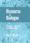 None Discourse in Dialogue : Reflections in Fundamental Philosophical Theology - eBook