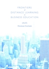 None Frontiers of Distance Learning in Business Education - eBook
