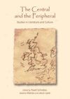 The Central and the Peripheral : Studies in Literature and Culture - eBook