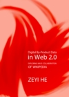 None Digital By-Product Data in Web 2.0 : Exploring Mass Collaboration of Wikipedia - eBook