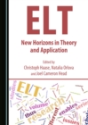 None ELT : New Horizons in Theory and Application - eBook