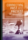 None Connecting Past and Present : Exploring the Influence of the Spanish Golden Age in the Twentieth and Twenty-First Centuries - eBook