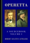None Operetta : A Sourcebook, Volume I - eBook