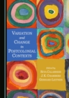 None Variation and Change in Postcolonial Contexts - eBook