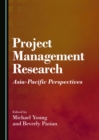 None Project Management Research : Asia-Pacific Perspectives - eBook