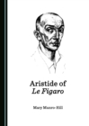 None Aristide of Le Figaro - eBook