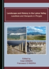 None Landscape and History in the Lykos Valley : Laodikeia and Hierapolis in Phrygia - eBook
